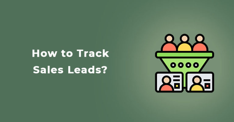 How to Track Sales Leads?