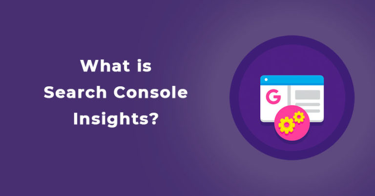 What is Search Console Insights?