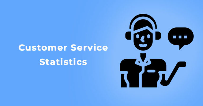 70+ Customer Service Statistics & Trends for 2022