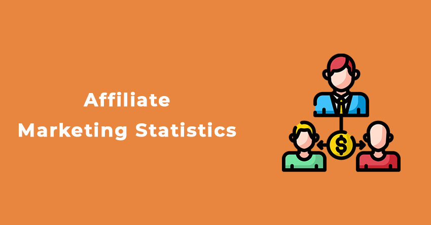 Affiliate Marketing Statistics