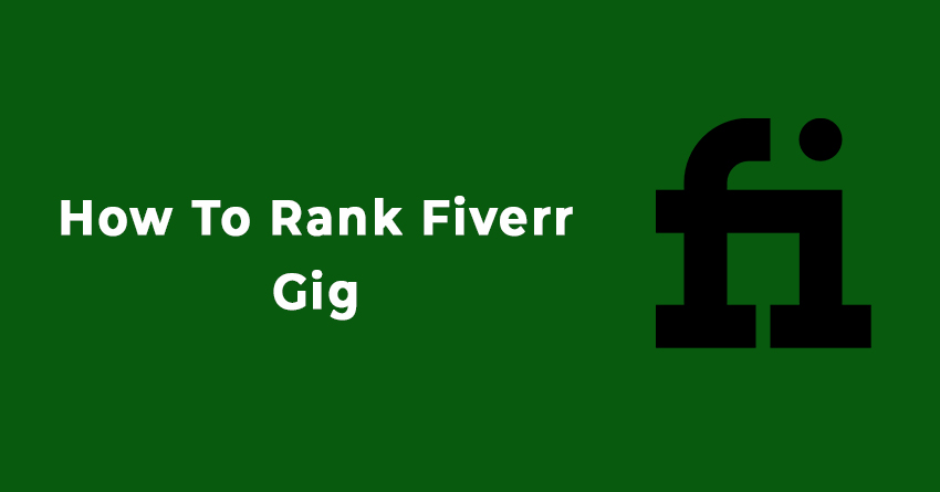 how to rank fiverr gig
