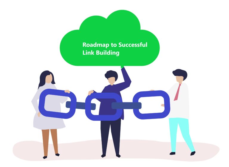 The Roadmap to Successful Link Building: The Key Steps